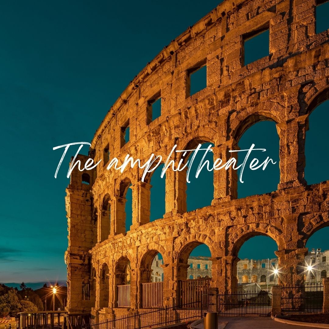 The amphitheater